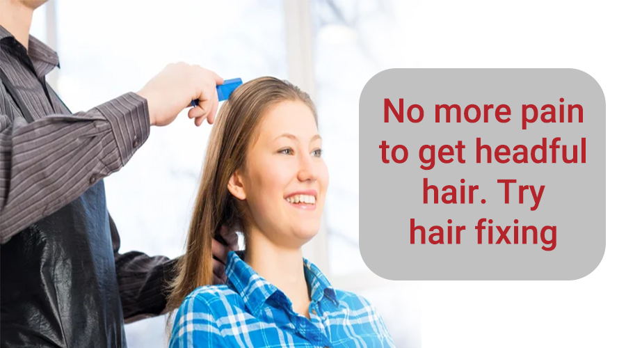 Hair fixing in bangalore